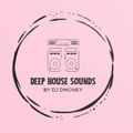 DEEP HOUSE SOUNDS BY DJ DMONEY