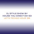 DJ Style Show E01 S3
