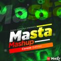 Masta Mashup (Corona Edition)- Iam Mixmasta