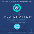 Fluidnation | Soho Radio | 19