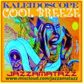 Kaleidoscope 22 =COOL BREEZE= Alan Hawkshaw, Goblin, Mary Jane Hooper, Armando Trovaioli, Ray Davies