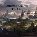 Ancient Realms - Telos (January 2013) Episode 8