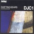 DJ C1 – Shifting Gears (CD Mixed) 2002