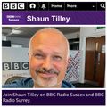 SHAUN TILLEY ON BBC RADIO SUSSEX/SURREY (AUGUST-SEPTEMBER 2022)