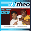 2023 - Jackin House Mix-01 - DJ Theo Feat. DJ Rashos