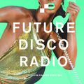 Future Disco Radio - 088 - Treasure Fingers Guest Mix