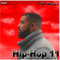 DJ Morgs - Hip-Hop 11 (New Music from Drake, Kanye West & More)