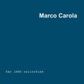 Marco Carola ‎– The 1000 Collection (Album) 1998