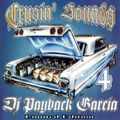 DJ Payback Garcia - Crusin' Sounds 4