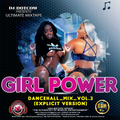 DJ DOTCOM_PRESENTS_GIRL POWER_MIXTAPE_VOL.3 (EXPLICIT VERSION) (2019)
