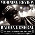 Badda General Dubplate Morning Review By Soul Stereo @Zantar & @Reeko 12-02-21