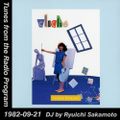 Tunes from the Radio Program, DJ by Ryuichi Sakamoto, 1982-09-21 (2018 Compile)