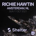 Richie Hawtin - Shelter - Amsterdam, Netherlands 17.10.2021