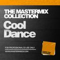 Mastermix - The Mastermix Collection Cool Dance