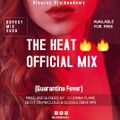 THE HEAT MIXX - DJ JOMBA (QUARANTINE FEVER) - ALL HITS