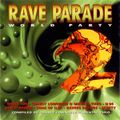 Rave Parade 2 - World Party (1995) CD1
