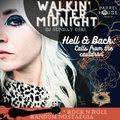 DJ Sunday Girl - Walkin' After Midnight: Hell & Back - Calls from the Cauldron
