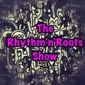 The Rhythm'n'Roots Show 290722