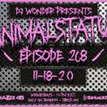 DJ Wonder Presents: AnimalStatus Episode 268 (Feat. Sy Mosquiat)