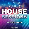 House Sessions - Soulful House