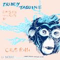 Freddy Taquine - CiRus RaMa