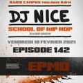 School of Hip Hop Radio Show special EPMD - 19/02/2021 - Dj Nice