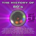 The History Of 80's Vol.5