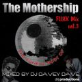 The Mothership Funk Mix Vol. 3