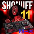 THE SHONUFF RAP SHOW #11 (DJ SHONUFF)