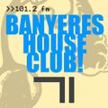 Banyeres House Club #71