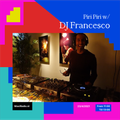 Piri Piri w/ DJ Francesco / 23-4-2021