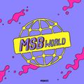 MSBWorld 003 - MadStarBase [29-03-2018]