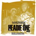 @DJMYSTERYJ | @HeadieOne | The Mix