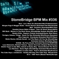 #336 StoneBridge BPM Mix
