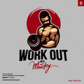 WORKOUT WITH MOUSTEY DJ