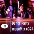 megaMix #324 Dance Party
