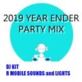 DJ Kit - 2019 Year Ender Party Mix