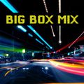 Big Box Mix (Party Mix Version)