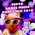 2016 Top40 Dance Music Party Mix
