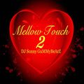 Mellow Touch Vol. 2