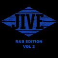 The Jive Resumes: R&B Edition - Vol 2