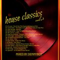 House Classics Vol.3 (1995-2000) - Mixed by Demmyboy