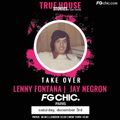 Jay Negron on Lenny Fontana's TRUE HOUSE STORIES (DISCO) TAKEOVER on FGCHIC Radio