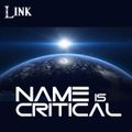 Name Is Critical - Link