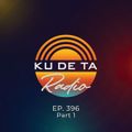 KU DE TA RADIO #396