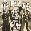 Back 2 The 90's Hip Hop & R'n'B Mixtape Mixed By DJ Flava