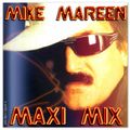 Mike Mareen - Maxi Mix