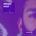 Guest Mix 057 - Rohan Kalé [03-08-2017]