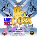 DJ DOTCOM_PRESENTS_LAW BOSS x 6IX BOSS x WILE SIDE x DRAG LORD_MIXTAPE (EXPLICIT VERSION) (2019)