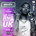 #Wavey 10 | New Hip Hop RnB Afro Dancehall UK Urban songs.